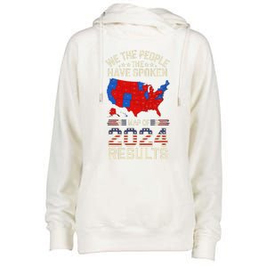 We The People Have Spoken Map Of 2024 Election Results Womens Funnel Neck Pullover Hood