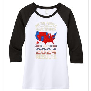 We The People Have Spoken Map Of 2024 Election Results Women's Tri-Blend 3/4-Sleeve Raglan Shirt