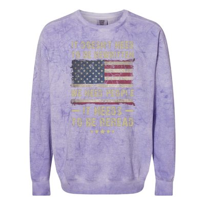 We The People I't Doesn't Need To Be Rewritten I't Needs To Be Reread Colorblast Crewneck Sweatshirt