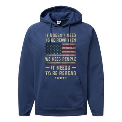 We The People I't Doesn't Need To Be Rewritten I't Needs To Be Reread Performance Fleece Hoodie