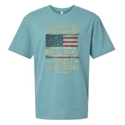 We The People I't Doesn't Need To Be Rewritten I't Needs To Be Reread Sueded Cloud Jersey T-Shirt