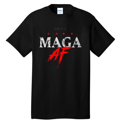 We The People Maga Af Tall T-Shirt