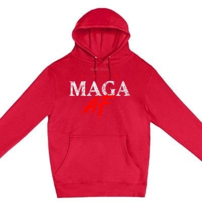 We The People Maga Af Premium Pullover Hoodie