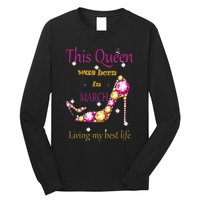 Wo This Queen was Born In March Long Sleeve Shirt