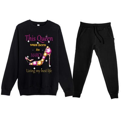 Wo This Queen was Born In March Premium Crewneck Sweatsuit Set