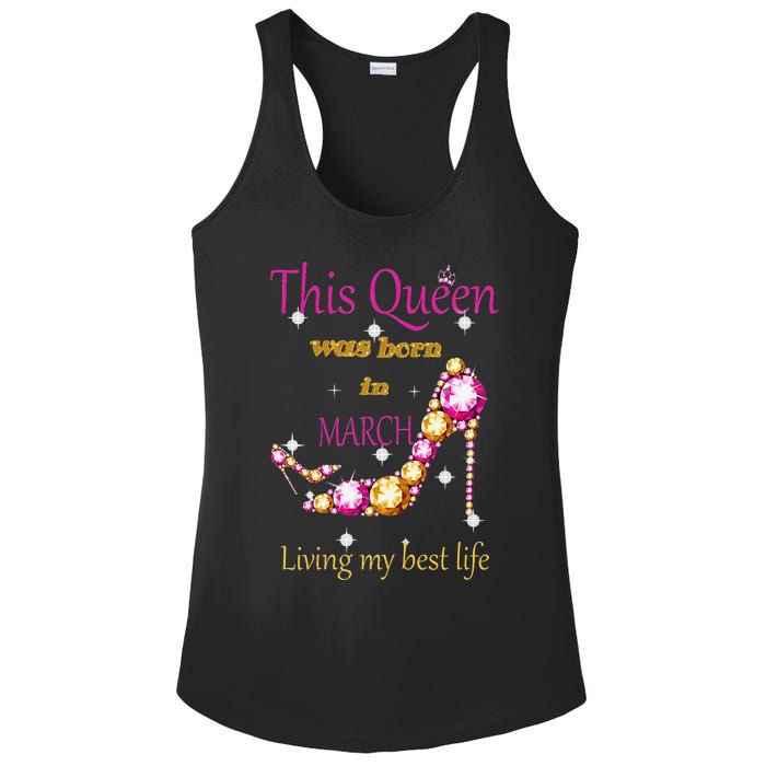 Wo This Queen was Born In March Ladies PosiCharge Competitor Racerback Tank