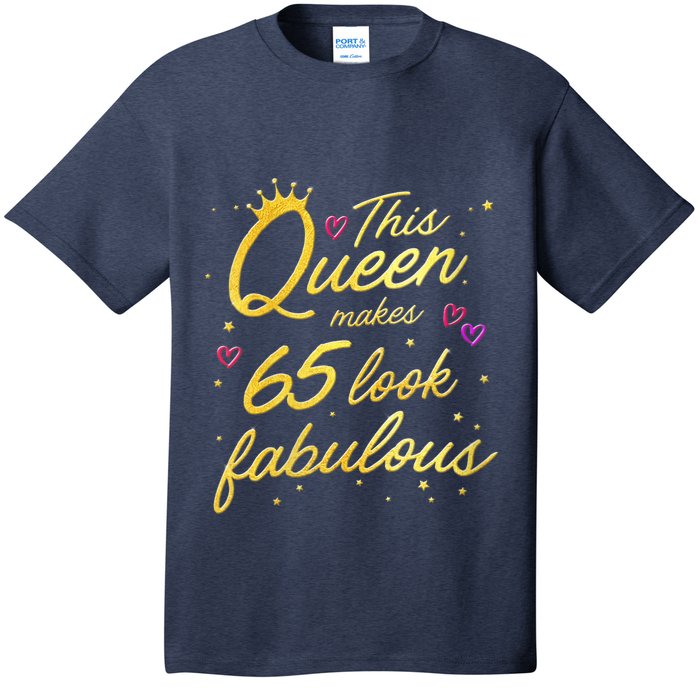 Wo This Queen Makes 65 Look Fabulous 65th Birthday T-Shirt