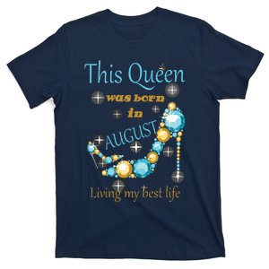 Womens This Queen Was Born In August Shirts T-Shirt