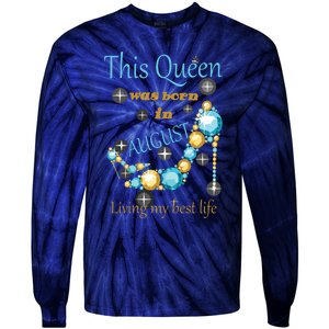 Womens This Queen Was Born In August Shirts Tie-Dye Long Sleeve Shirt