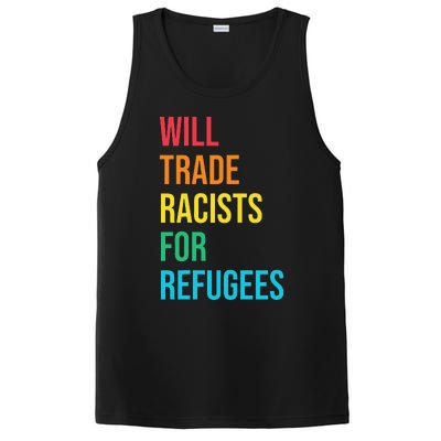 Will Trade Racists for Refugees Human Rights Humanity PosiCharge Competitor Tank