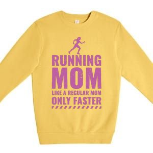 Womens Trail Runner Funny Fitness Running Marathon Mom Mothers Day Premium Crewneck Sweatshirt