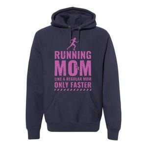 Womens Trail Runner Funny Fitness Running Marathon Mom Mothers Day Premium Hoodie