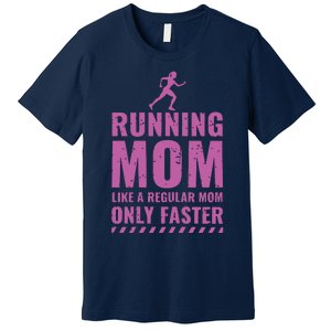 Womens Trail Runner Funny Fitness Running Marathon Mom Mothers Day Premium T-Shirt