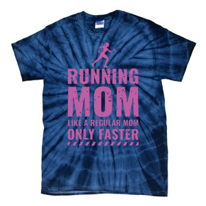 Womens Trail Runner Funny Fitness Running Marathon Mom Mothers Day Tie-Dye T-Shirt