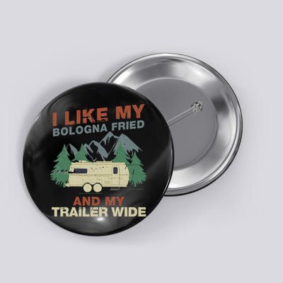 White Trash Redneck Trailer Funny White Trash Bash Button