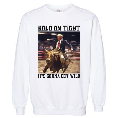 Western Trump Riding Wild Bull Southern Trump Rodeo Arena Garment-Dyed Sweatshirt