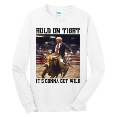 Western Trump Riding Wild Bull Southern Trump Rodeo Arena Tall Long Sleeve T-Shirt