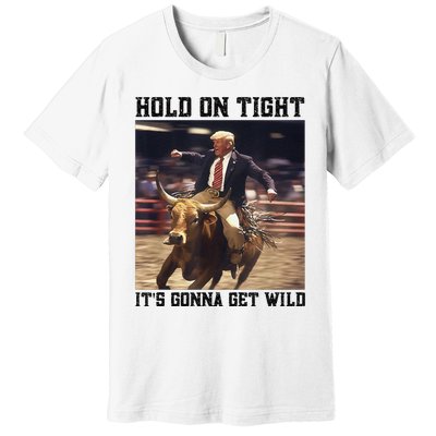 Western Trump Riding Wild Bull Southern Trump Rodeo Arena Premium T-Shirt