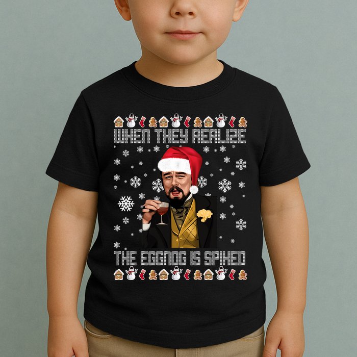 When They Realize The Eggnog Is Spiked Funny Christmas Toddler T-Shirt