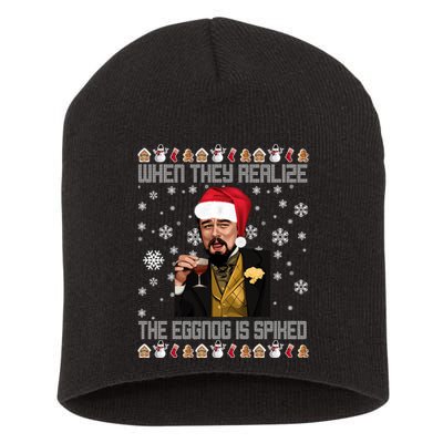 When They Realize The Eggnog Is Spiked Funny Christmas Short Acrylic Beanie