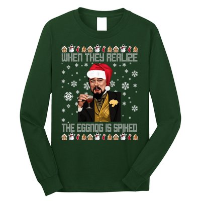 When They Realize The Eggnog Is Spiked Funny Christmas Long Sleeve Shirt