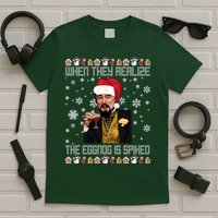When They Realize The Eggnog Is Spiked Funny Christmas T-Shirt