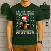 When They Realize The Eggnog Is Spiked Funny Christmas T-Shirt