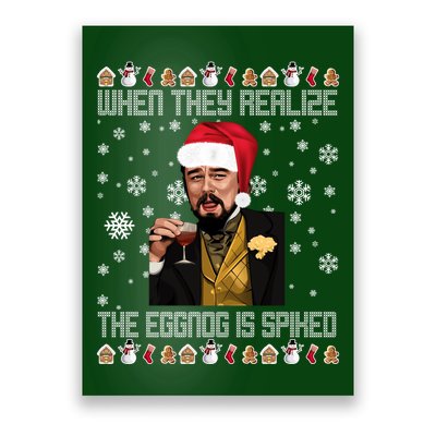 When They Realize The Eggnog Is Spiked Funny Christmas Poster