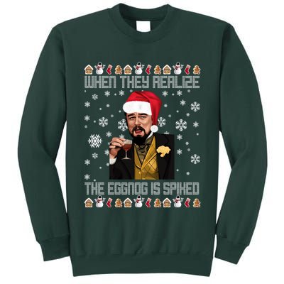 When They Realize The Eggnog Is Spiked Funny Christmas Tall Sweatshirt