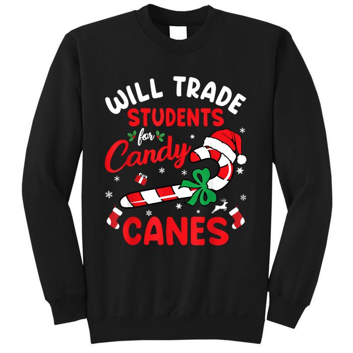 Will Trade Students For Candy Canes Teacher Christmas Xmas Sweatshirt