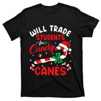 Will Trade Students For Candy Canes Teacher Christmas Xmas T-Shirt