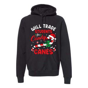 Will Trade Students For Candy Canes Teacher Christmas Xmas Premium Hoodie