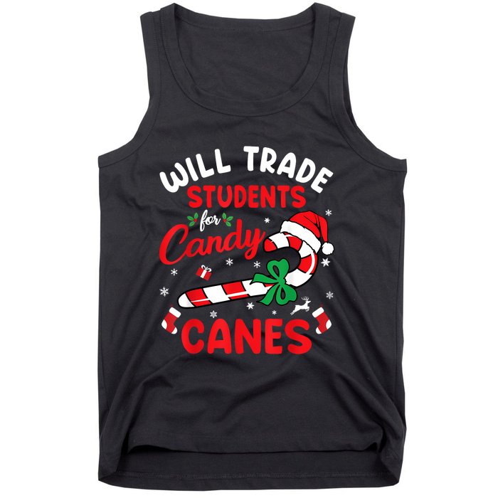 Will Trade Students For Candy Canes Teacher Christmas Xmas Tank Top