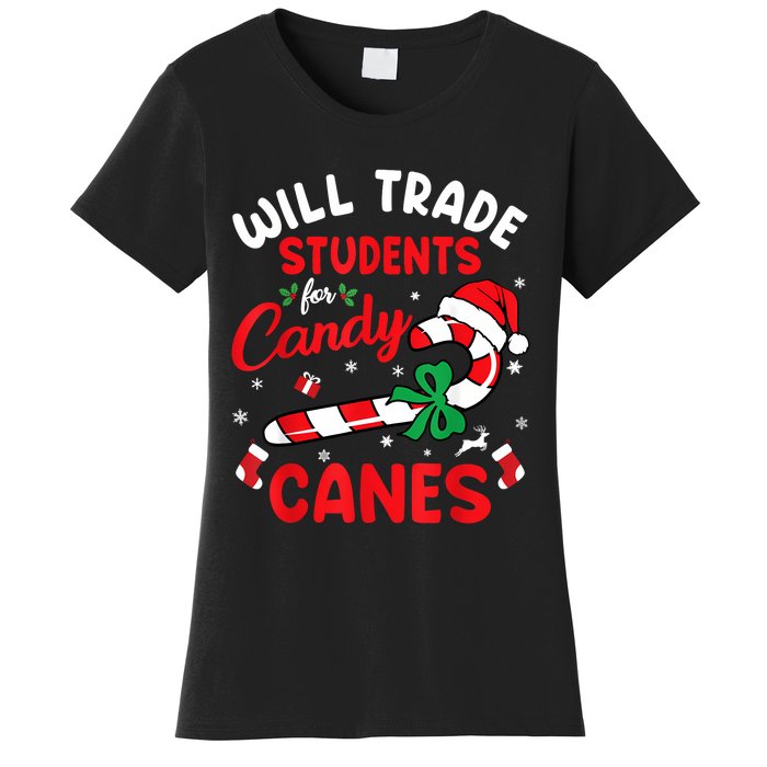 Will Trade Students For Candy Canes Teacher Christmas Xmas Women's T-Shirt