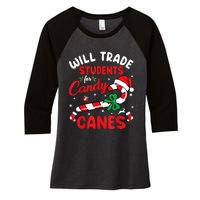 Will Trade Students For Candy Canes Teacher Christmas Xmas Women's Tri-Blend 3/4-Sleeve Raglan Shirt