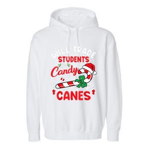 Will Trade Students For Candy Canes Teacher Christmas Xmas Garment-Dyed Fleece Hoodie