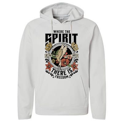 Where The Spirit Of The Lord Is There Is Freedom Performance Fleece Hoodie