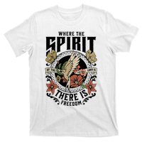 Where The Spirit Of The Lord Is There Is Freedom T-Shirt