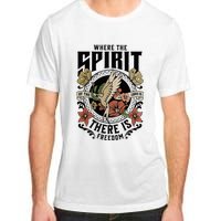 Where The Spirit Of The Lord Is There Is Freedom Adult ChromaSoft Performance T-Shirt