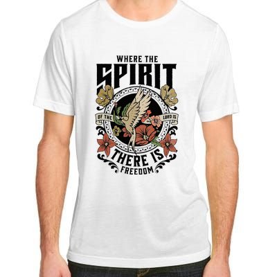 Where The Spirit Of The Lord Is There Is Freedom Adult ChromaSoft Performance T-Shirt