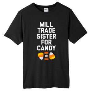 WILL TRADE SISTER FOR CANDY Funny Halloween Candy Tall Fusion ChromaSoft Performance T-Shirt