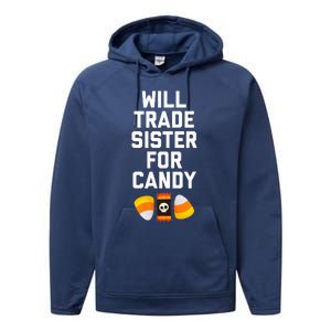 WILL TRADE SISTER FOR CANDY Funny Halloween Candy Performance Fleece Hoodie