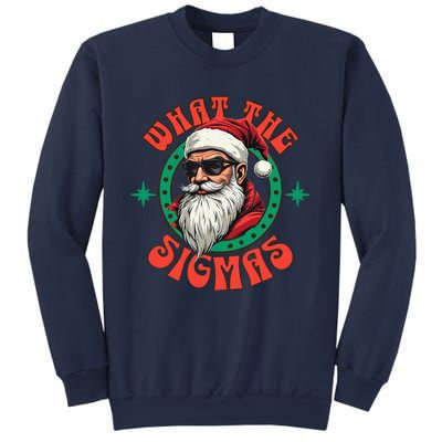 What The Sigma Santa Rizz Xmas Meme Christmas Fun Design Sweatshirt