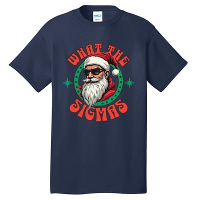 What The Sigma Santa Rizz Xmas Meme Christmas Fun Design Tall T-Shirt