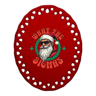 What The Sigma Santa Rizz Xmas Meme Christmas Fun Design Ceramic Oval Ornament