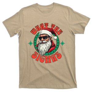 What The Sigma Santa Rizz Xmas Meme Christmas Fun Design T-Shirt