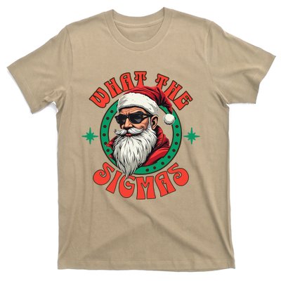 What The Sigma Santa Rizz Xmas Meme Christmas Fun Design T-Shirt