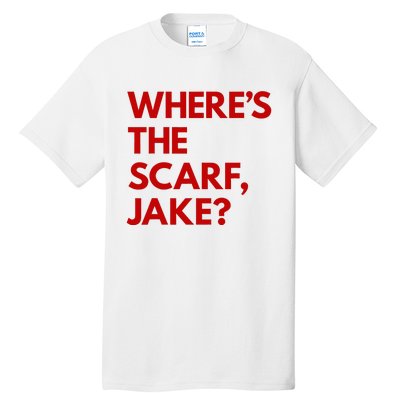 WhereS The Scarf Jake Tall T-Shirt