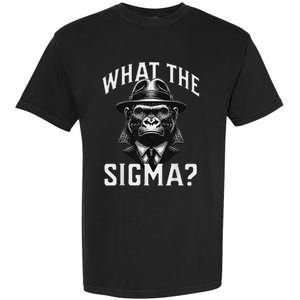 What The Sigma Brainrot Garment-Dyed Heavyweight T-Shirt