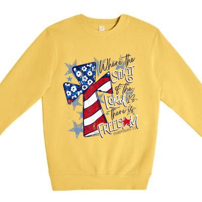 Where The Spirit Of The Lord Is There Is Freedom Premium Crewneck Sweatshirt